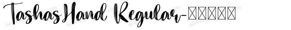 TashasHand Regular字体转换